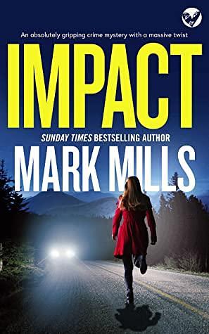 Impact by Mark Mills