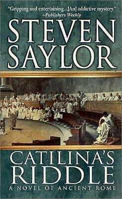 Catilina's Riddle by Steven Saylor