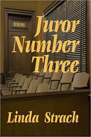 Juror Number Three by Linda Johnson