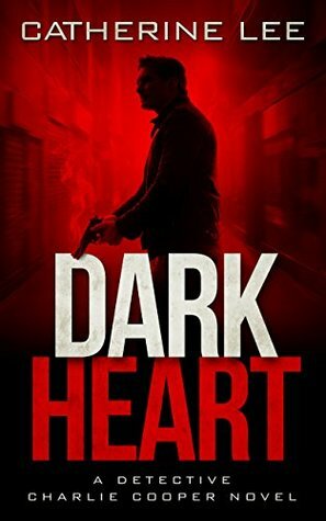 Dark Heart by Catherine Lee