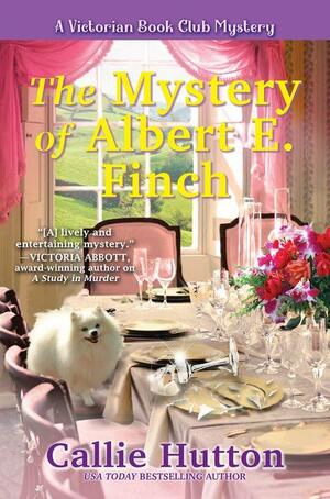 The Mystery of Albert E. Finch by Callie Hutton