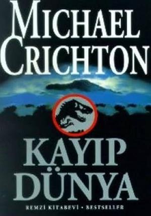 Kayıp Dünya by Michael Crichton