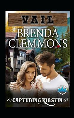 Capturing Kirstin: Contemporary Western Romance by Brenda Clemmons