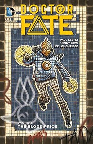 Doctor Fate, Vol. 1: The Blood Price by Paul Levitz