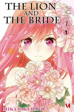 The Lion and the Bride #1 by Mika Sakurano