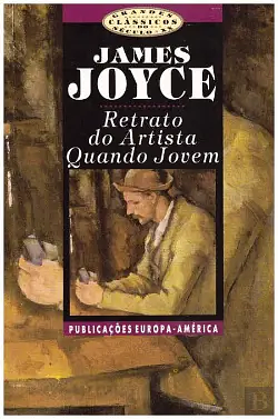 Retrato do Artista Quando Jovem by James Joyce