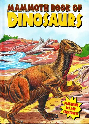 Mammoth Book of Dinosaurs by Modern Publishing