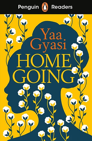 Homegoing (Penguin Readers Level 7) by Yaa Gyasi