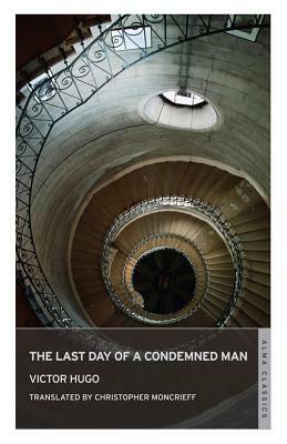 Last Day of a Condemned Man by Victor Hugo