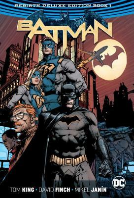 Batman: The Rebirth Deluxe Edition Book 1 by Tom King