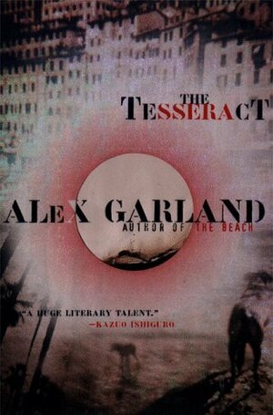 The Tesseract by Alex Garland