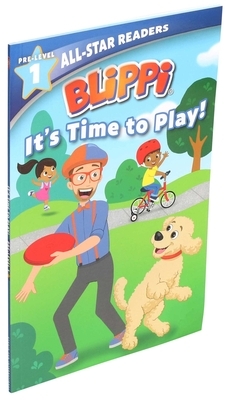 Blippi: It's Time to Play: All-Star Reader Pre-Level 1 by Nancy Parent