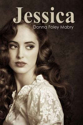 Jessica: The Manhattan Stories by Donna Mabry