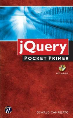 jQuery Pocket Primer by Oswald Campesato