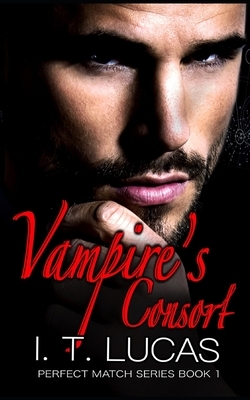 Vampire's Consort by I.T. Lucas