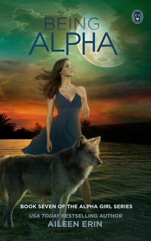 Being Alpha by Aileen Erin