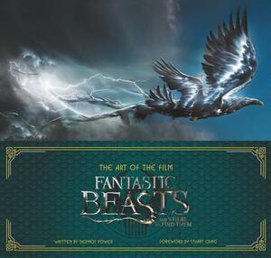 Fantastic Beasts and Where to Find Them: The Art of the Film by Dermot Power