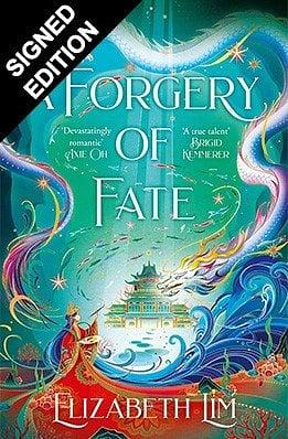 A Forgery of Fate by Elizabeth Lim