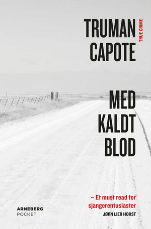 Med Kaldt  Blod by Truman Capote