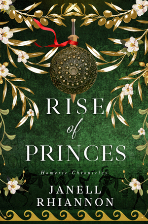 Rise of Princes by Janell Rhiannon