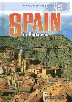 Spain in Pictures by Stacy Taus-Bolstad