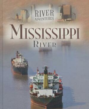 Mississippi River by Paul Manning