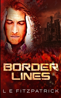 Border Lines (Reachers Book 2) by Le Fitzpatrick