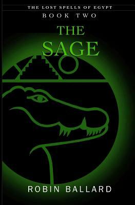 The Sage by Robin Ballard