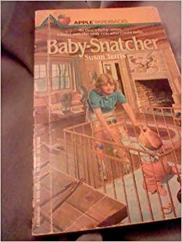 Baby Snatcher by Susan Terris