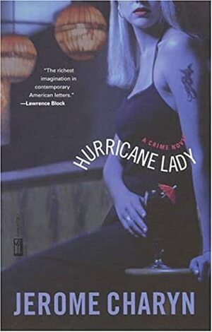 Hurricane Lady by Jerome Charyn