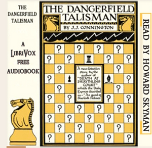 The Dangerfield Talisman  by Alfred Walter Stewart