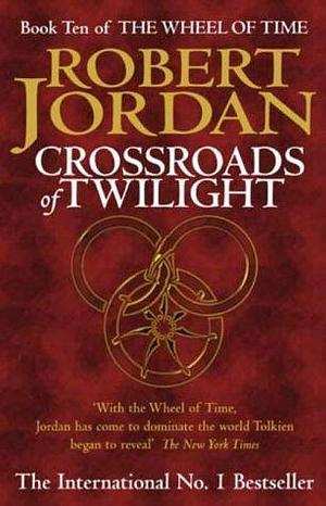 Crossroads of Twilight by Robert Jordan