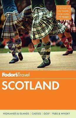Fodor's Scotland by Nick Bruno
