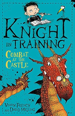 Combat at the Castle by Vivian French