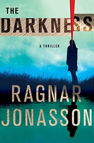 The Darkness by Ragnar Jónasson