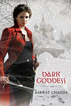 Dark Goddess by Sarwat Chadda