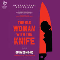 The Old Woman with the Knife by Gu Byeong -Mo