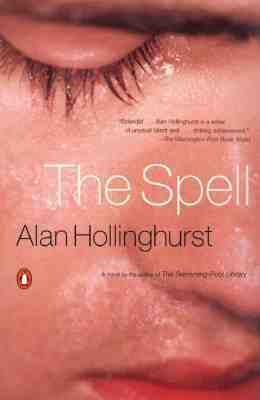 The Spell by Alan Hollinghurst