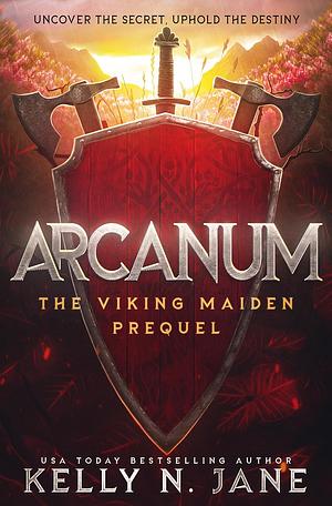 Arcanum by Kelly N. Jane