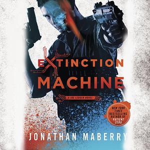 Extinction Machine by Jonathan Maberry