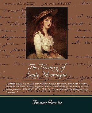 The History of Emily Montague by Frances Brooke