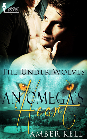 An Omega's Heart by Amber Kell