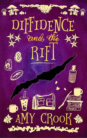 Diffidence and the Rift by Amy Crook