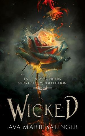 Wicked by Ava Marie Salinger