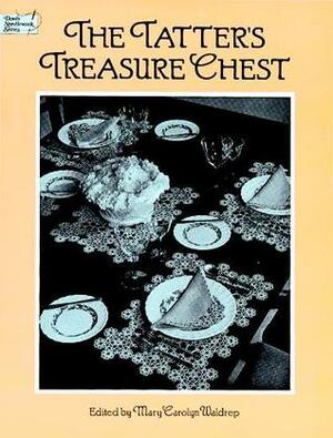 The Tatter's Treasure Chest by Mary Carolyn Waldrep