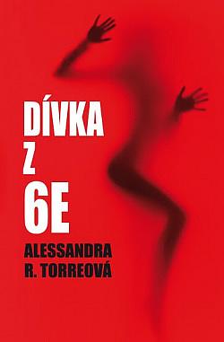 Dívka z 6E by A.R. Torre