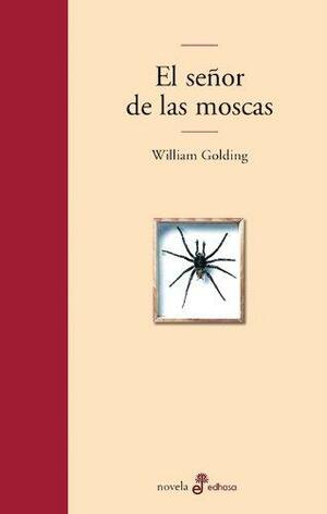 El señor de las moscas by William Golding