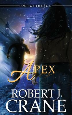 Apex by Robert J. Crane