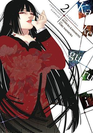 Kakegurui: Compulsive Gambler, Vol. 2 by Homura Kawamoto