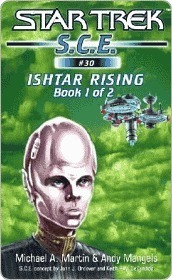Ishtar Rising Book 1 by Michael A. Martin, Andy Mangels